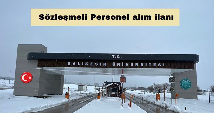 Balıkesir Üniversitesi 4/B Sözleşmeli Personel alacak
