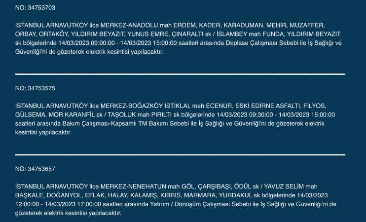 Megakente uyarı! Yüzlerce adreste elektrikler saatlerce kesilecek! (14 Mart) Megakente uyarı! Yüzlerce adreste elektrikler saatlerce kesilecek! (14 Mart)