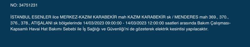 Megakente uyarı! Yüzlerce adreste elektrikler saatlerce kesilecek! (14 Mart) Megakente uyarı! Yüzlerce adreste elektrikler saatlerce kesilecek! (14 Mart)