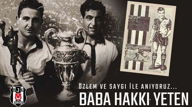 Beşiktaş, Baba Hakkı’yı andı