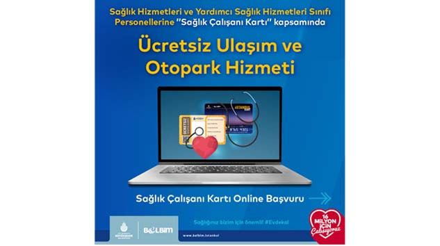 Sağlık çalışanlarına İstanbulkart imkanı