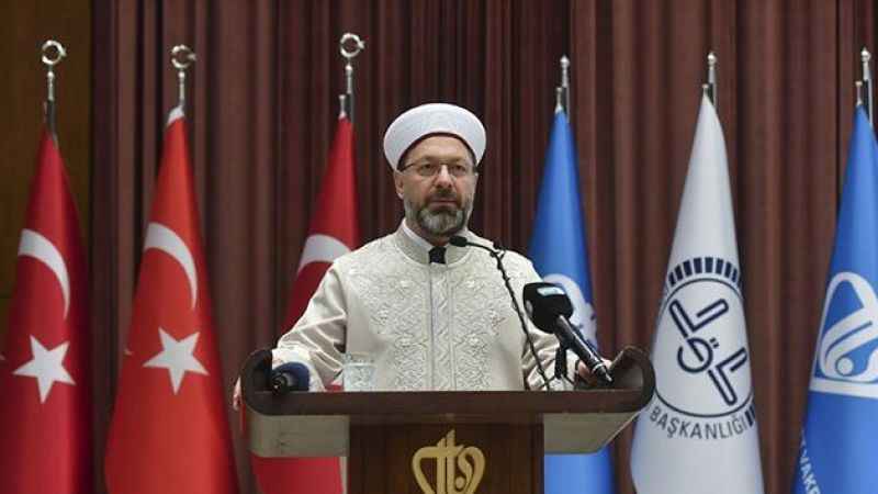 Diyanet İşleri Başkanı Erbaş'tan 