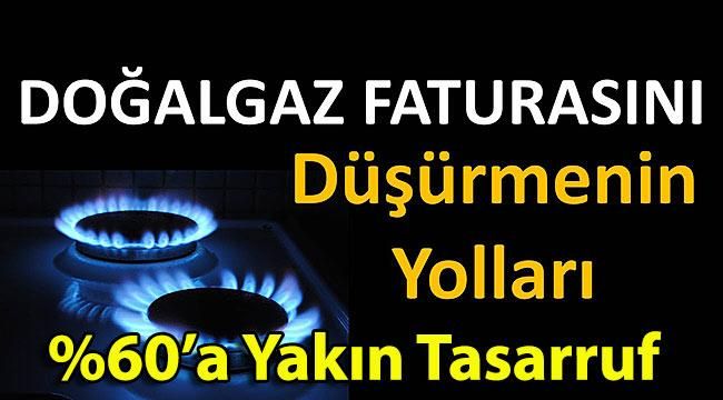 Doğalgaz Faturasını Düşürmenin Yolları