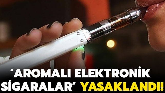 ELEKTRONİK SİGARA YASAKLANDI!