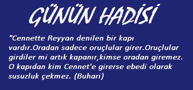 GÜNÜN HADİSİ – 3 Ramazan 1441