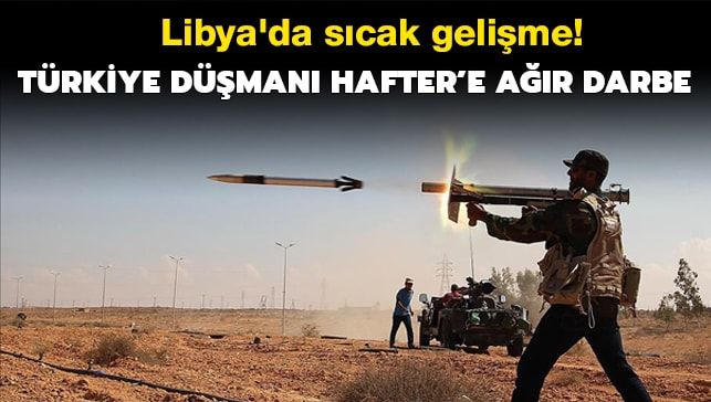 Libya’da Sıcak Gelişme!
