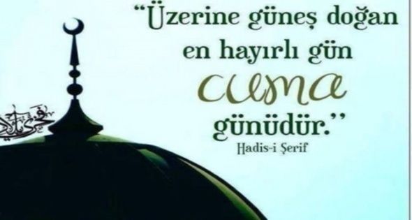 En güzel Cuma günü mesajları