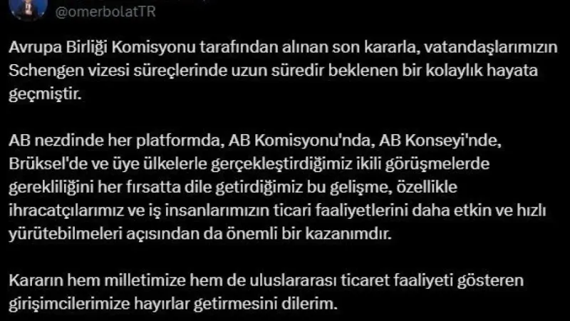 Bakan Bolat: "Schengen vizesi süreçlerinde uzun süredir beklenen bir kolaylık hayata geçmiştir"