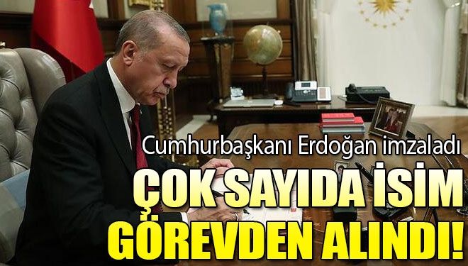 Çok Sayıda İsim Görevden Alındı