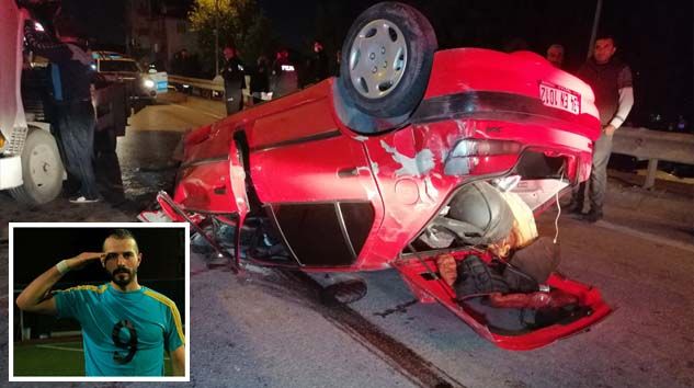 Sinan Çalık emniyet kemeri sayesinde hayatta kaldı