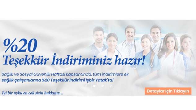 İşbir Yatak’tan sağlık çalışanlarına yüzde 20 indirim