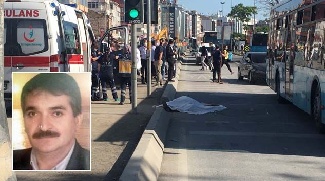 Kadıköy’de halk otobüsünün altında kalan Mustafa Efiloğlu feci şekilde can verdi