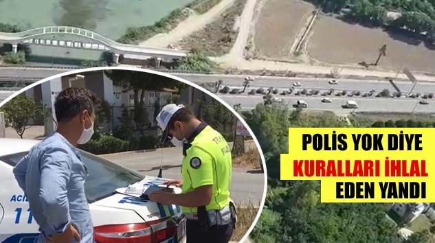 69 sürücüye ceza havadan geldi