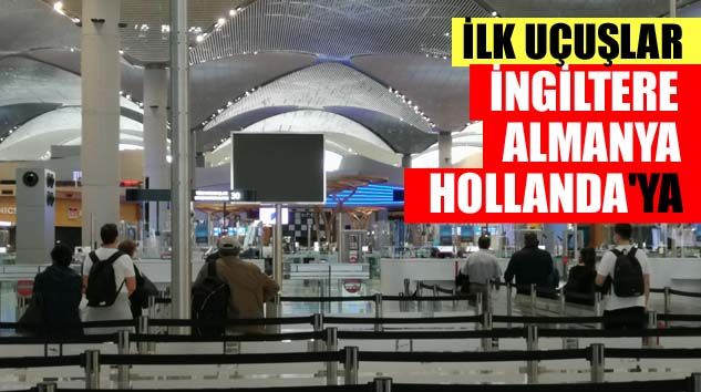 İki ay sonra ilk dış hat tarifeli yolcu seferleri başladı