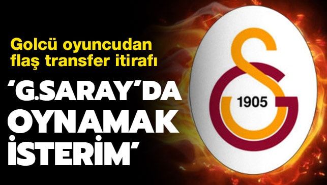 Golcü Oyuncudan Flaş Transfer İtirafı