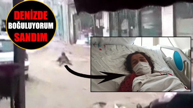 Sel sularında sürüklenen Emriye Kahvecioğlu konuştu