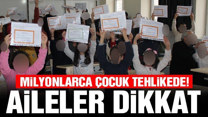 Son dakika… Aileler dikkat! Milyonlarca çocuk tehlikede…