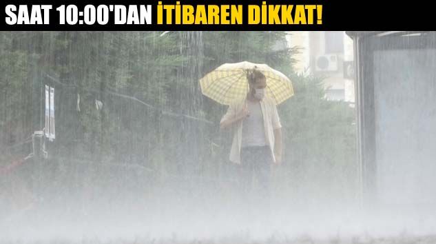 İstanbul için şiddetli yağış uyarısı