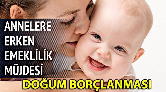 Annelere Erken Emeklilik!