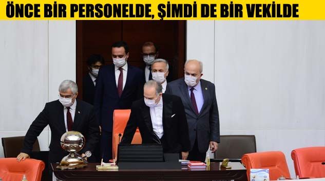 TBMM’de bir milletvekilinin korona virüs testi pozitif çıktı