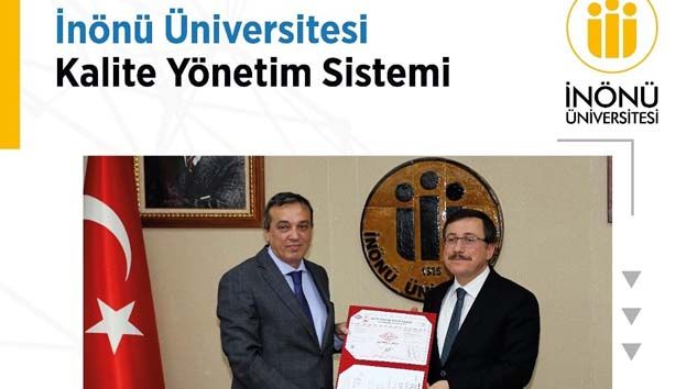İnönü Üniversitesi kalitede Türkiye’de birkaç üniversiteden biri oldu