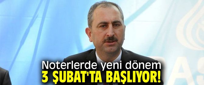 Adalet Bakanı Abdulhamit Gül açıkladı! 3 Şubat’ta başlayacak