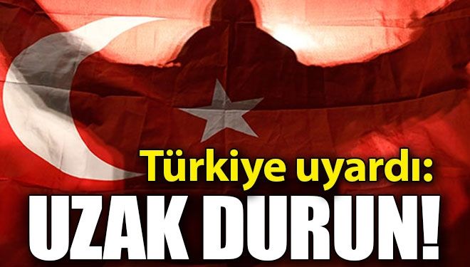 Elçilikten Türk vatandaşlarına virüs uyarısı!