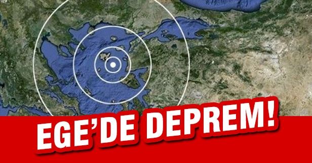 Son dakika haberi: Ege Denizi’den deprem!