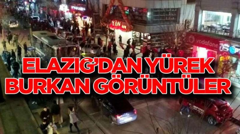 Depremin ardından Elazığ’da yürek burkan görüntüler…