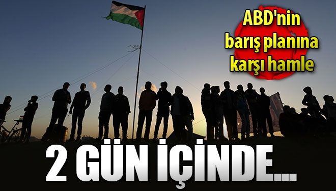 ABD’nin barış planına karşı hamle!
