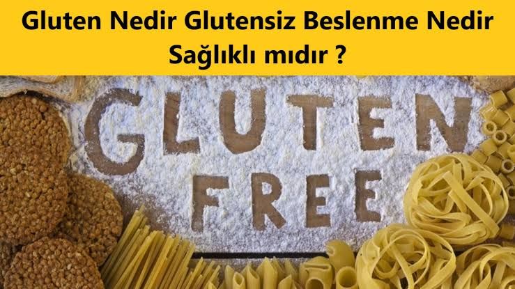 Glütensiz beslenmek zararlı mı?