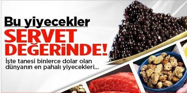 Dünyanın en pahalı yiyecekleri
