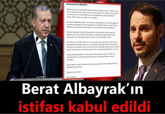Cumhurbaşkanı Erdoğan, Bakan Albayrak’ın istifasını kabul etti