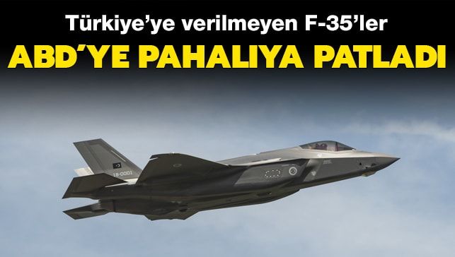 Türkiye’ye verilmeyen F-35’ler ABD’ye pahalıya mal oluyor