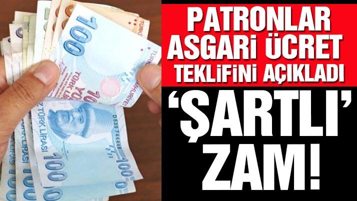 Patronlar asgari ücret teklifini açıkladı