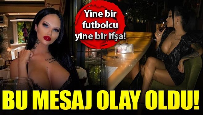Yine bir futbolcu yine bir ifşa…
