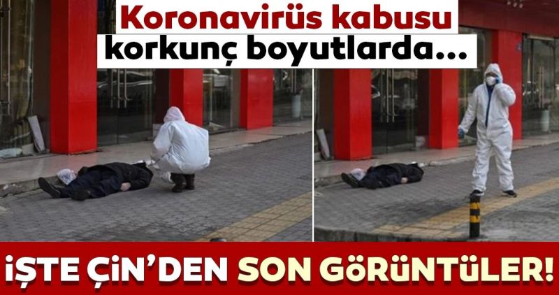 Çin’den Korkunç Görüntüler!