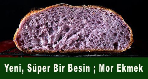 Mor ekmek nerede satılır, faydaları nelerdir?