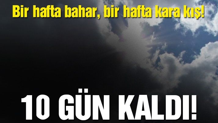 Son dakika: Hava durumu verileri şaşırttı!