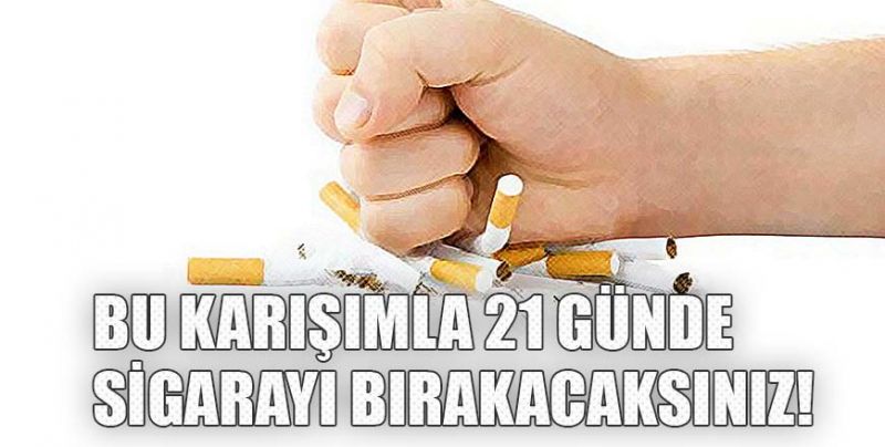 Bu karışımla 21 günde sigarayı bırakacaksınız!