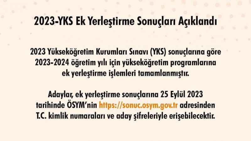 2023-YKS ek tercih sonuçları açıklandı 2023-YKS ek tercih sonuçları açıklandı