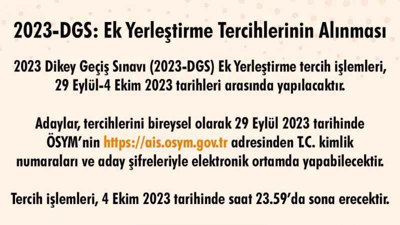 2023-DGS ek yerleştirme tercihleri alınmaya başladı