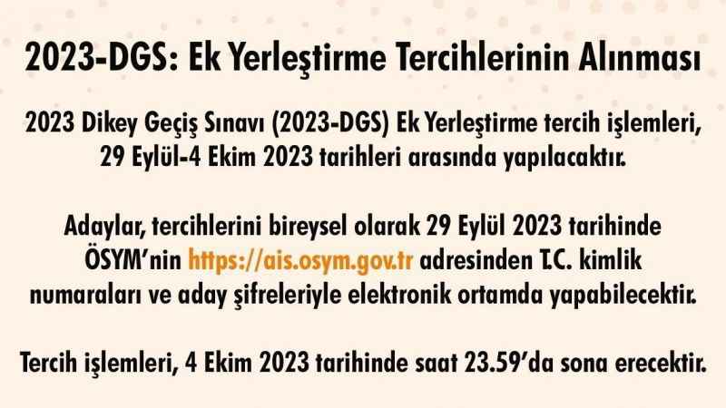 2023-DGS ek yerleştirme tercihleri alınmaya başladı 2023-DGS ek yerleştirme tercihleri alınmaya başladı