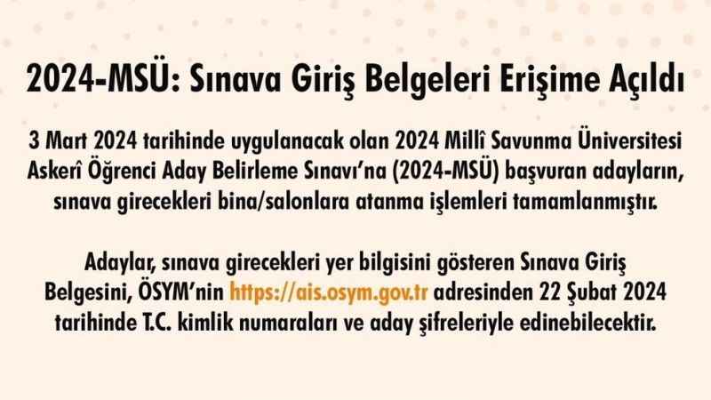 2024-MSÜ sınava giriş belgeleri erişime açıldı 2024-MSÜ sınava giriş belgeleri erişime açıldı