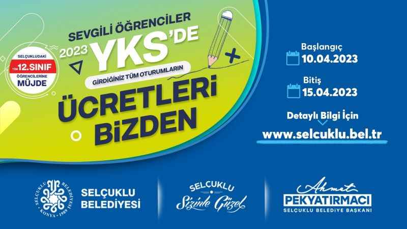 Selçuklu Belediyesi YKS oturum ücretlerini karşılayacak
