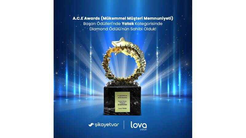 Lova Yatak, müşteri deneyimindeki mükemmelliğiyle Diamond Ödülünün sahibi oldu