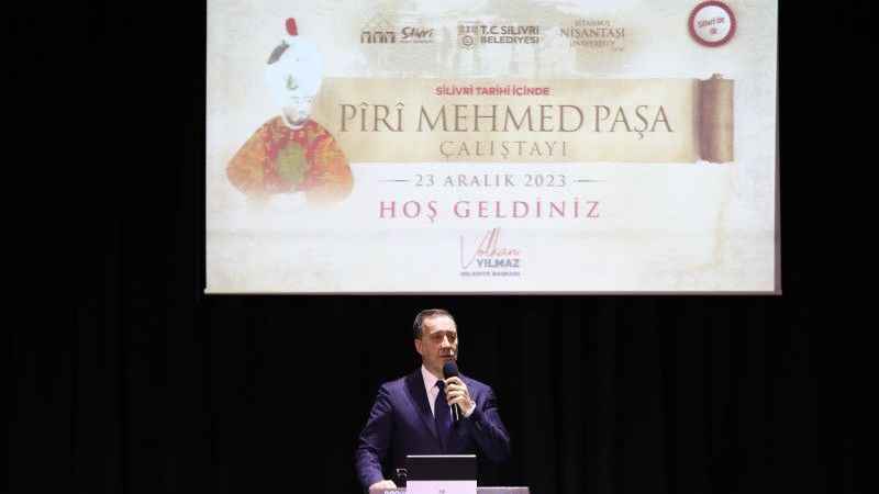 Silivri tarihine ışık tutacak çalıştay: Pîrî Mehmed Paşa anlatıldı Silivri tarihine ışık tutacak çalıştay: Pîrî Mehmed Paşa anlatıldı