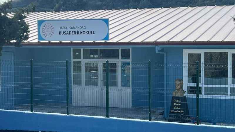 Samandağ BUSADER İlkokulu'nun küllerinden yeniden doğuşu