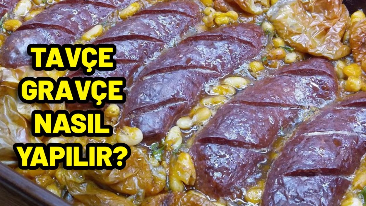 TAVÇE GRAVÇE NASIL YAPILIR? Ev hanımlarının yeni trendi! Tavçe Gravçe püf noktasıyla tarifi