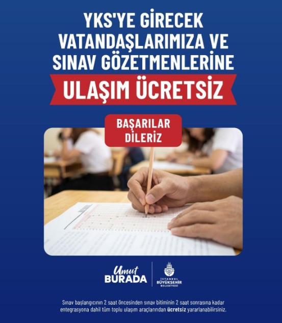 İBB'ye bağlı toplu ulaşım araçları Yks Adaylarına Ücretsiz Ulaşım Ve Kumanya Desteği